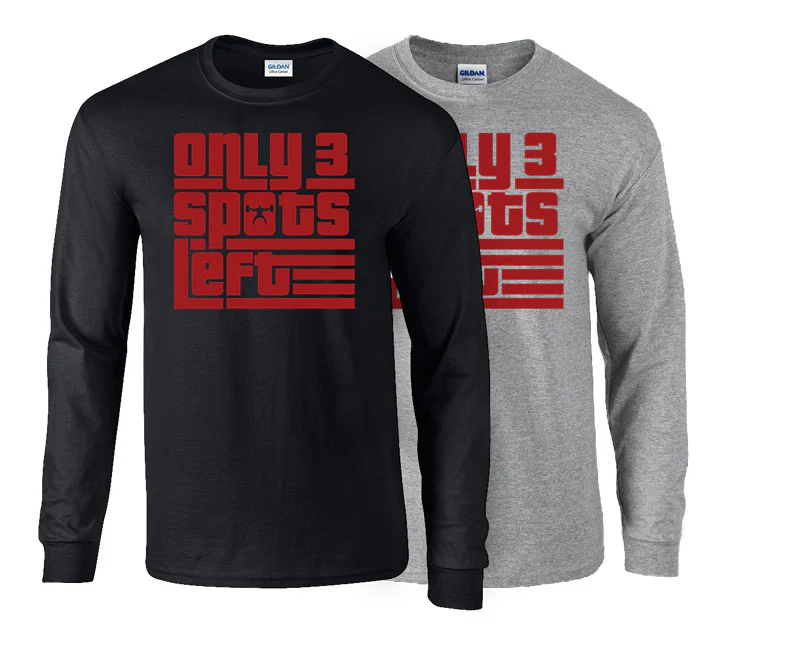 elitefts Only 3 Spots Left Long Sleeve T-Shirt